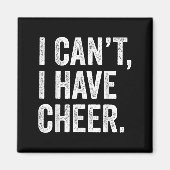 Aimant Rahiltees Co. I Can't I Have Cheer Cheerleader - B (Devant)