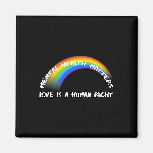 Aimant Rainbow Pride LGBTQ - L'amour est un droit humain (Devant)