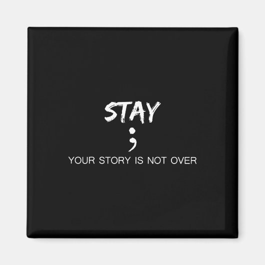 Aimant Rainbow Your Story n'est pas encore terminé Suicid (Devant)