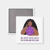 Aimant Raise the ceiling and the floor Women's Rights  Ma (Recto/Verso)