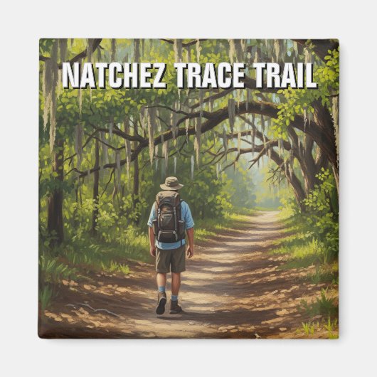 Aimant Randonneur sur Natchez Trace Trace Trace (Devant)