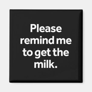 Aimant Rappeler d'acheter le lait mème drôle humour shopp