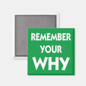 Aimant Rappelez-vous Pourquoi le dicton inspirant (Recto/Verso)