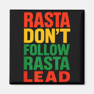 Aimant Rasta ne suit pas, Citation Motivante _1