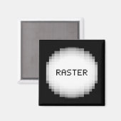Aimant raster (Recto/Verso)