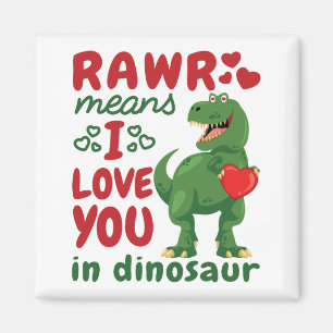Aimant Rawr Signifie Je T'aime En Dinosaure