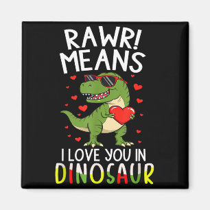 Aimant Rawr signifie je t'aime en Saint-Valentin dinosaur