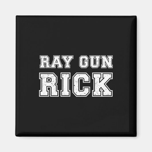 Aimant Ray Gun Rick Funny Meme For Gamers (Devant)