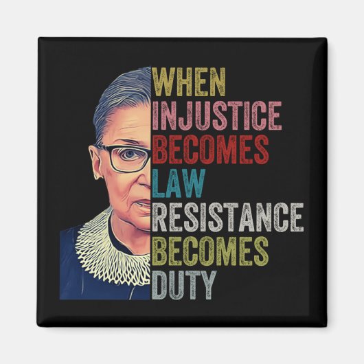 Aimant Rbg Quand L'Injustice Devient La Résistance À La L (Devant)