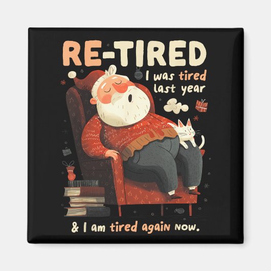 Aimant Re-tired Santa Definition Funny (Devant)