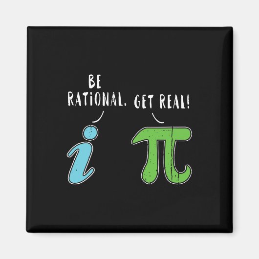 Aimant Real Be Rational Funny Math Mème Math Math Nerd Jo (Devant)