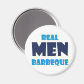 Aimant Real Men Barbeque (Recto/Verso)