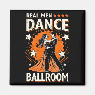 Aimant Real Men Danse Ballroom Danse Couple Hommes Femmes
