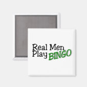 Aimant Real Men Jouer au Bingo 3 (Recto/Verso)