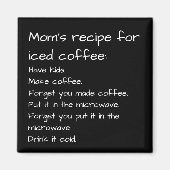 Aimant Recette de maman pour le café glacé Drôle maman (Devant)