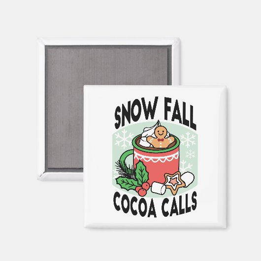 Aimant Réchauffez-vous avec les appels de cacao de neige (Recto/Verso)