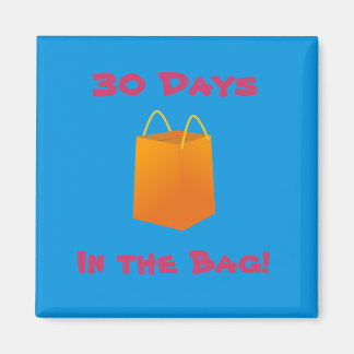 Aimant Récompense de 30 jours - 30 jours dans le sac