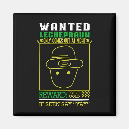 Aimant Récompense Recherchée Leprechaun - Pot D'Or (Devant)