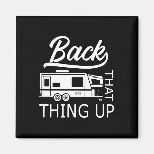 Aimant Recule Cette Chose - Drôle de Camping-car de Campi
