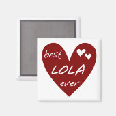 Aimant Red Heart Best Lola Ever T-shirts et cadeaux (Recto/Verso)
