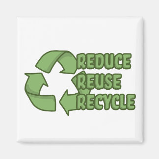 Aimant Réduire, réutiliser, recycler