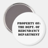 Aimant Redundance, propriété Department (Recto/Verso)