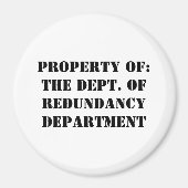 Aimant Redundance, propriété Department (Devant)