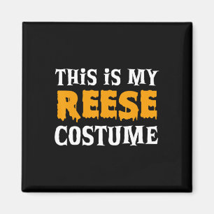 Aimant Reese Halloween Costume personnalisé drôle