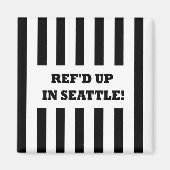 Aimant Ref'd Up à Seattle avec des arbitres de remplaceme (Devant)