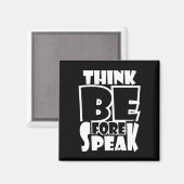 Aimant Réfléchissez avant de parler (Recto/Verso)