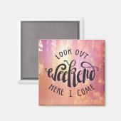 Aimant Regardez Le Week-End Ici Je Viens (Recto/Verso)