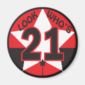 Aimant Regardez qui a 21 ans (Devant)