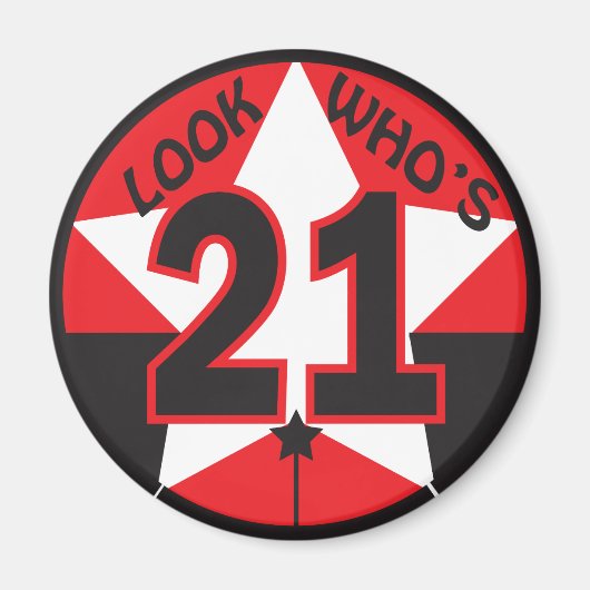 Aimant Regardez qui a 21 ans (Devant)