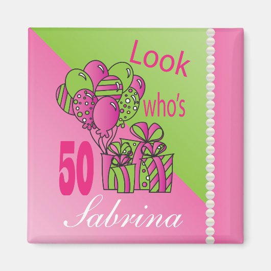 Aimant Regardez qui a 50 ans | 50e anniversaire (Devant)