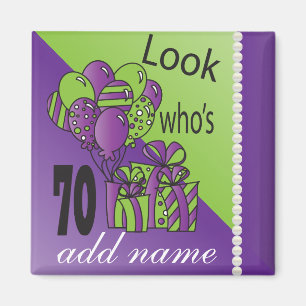 Aimant Regardez qui a 70 - 70e anniversaire