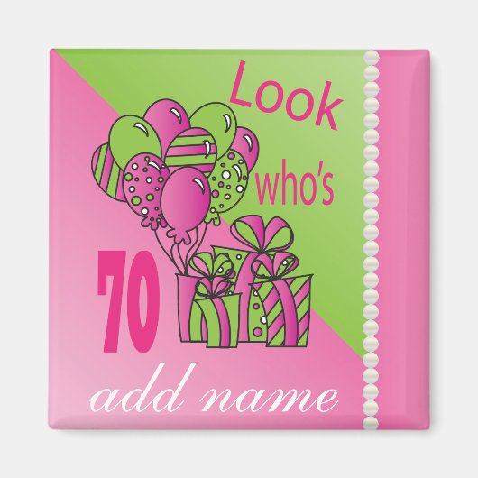 Aimant Regardez qui a 70 ans | 70e anniversaire (Devant)