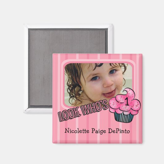 Aimant Regardez qui a un anniversaire rose ! (Recto/Verso)