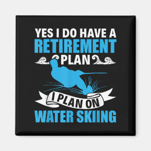 Aimant Régime de retraite Ski nautique Ski nautique Ski n
