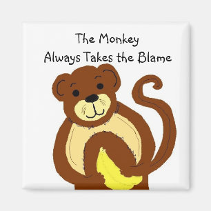 Aimant Rejetez la faute sur le singe