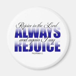 Aimant Réjouissez-vous dans le seigneur Always