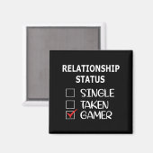 Aimant Relationship Status Single Taken Gamer  (Recto/Verso)