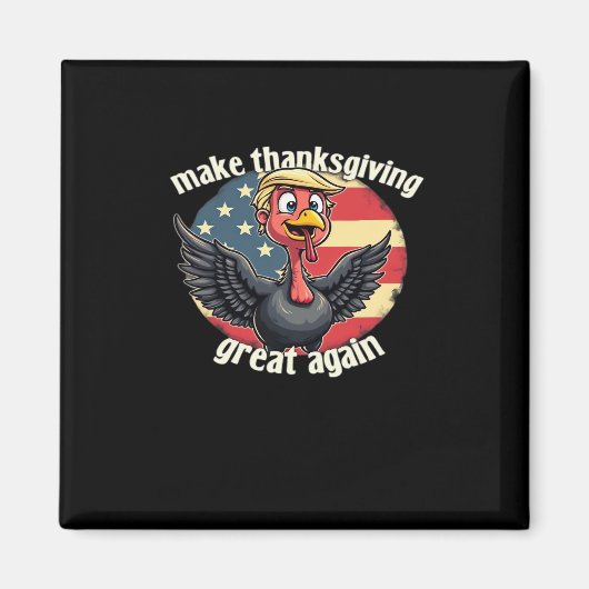 Aimant Rendre grand Thanksgiving à nouveau Thanksgiving (Devant)