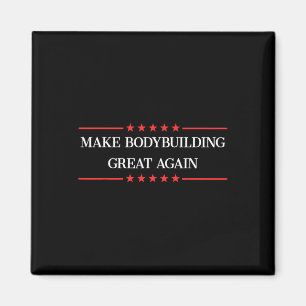 Aimant Rendre La Bodybuilding Grande Encore Drôle Bodybui