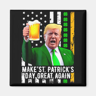 Aimant Rendre la grandeur du Jour de la Saint Patrick à T
