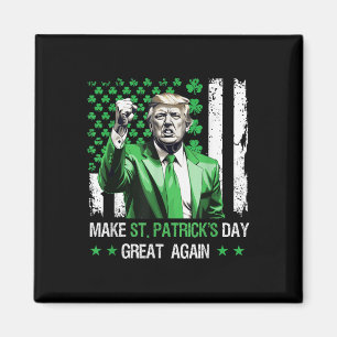 Aimant Rendre la grandeur du Jour de la Saint Patrick à T