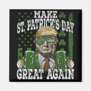 Aimant Rendre la grandeur du Jour de la Saint Patrick aux
