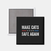 Aimant Rendre les chats en sécurité, une nouvelle électio (Recto/Verso)