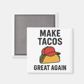 Aimant Rendre sa grandeur à Tacos (Recto/Verso)