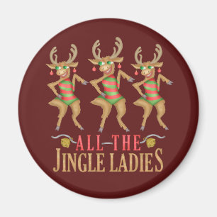 Aimant Renne drôle de Noël toutes les dames de tintement