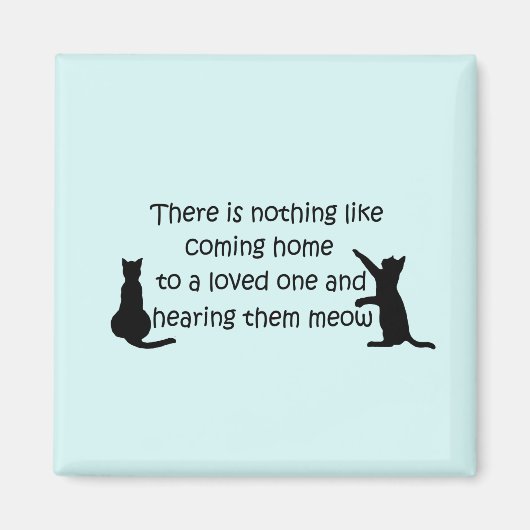 Aimant Rentrer chez vous chez un chat (Devant)